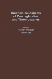 Biochemical Aspects of Prostaglandins and Thromboxanes