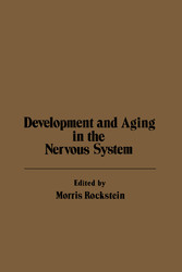 Development and Aging in the Nervous System