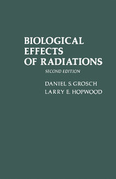 Biological Effects of Radiations