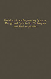 Control and Dynamic Systems V57: Multidisciplinary Engineering Systems: Design and Optimization Techniques and Their Application