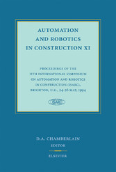 Automation and Robotics in Construction XI