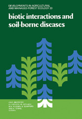 Biotic Interactions and Soil-Borne Diseases