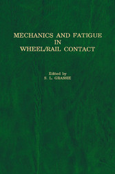 Mechanics and Fatigue in Wheel/Rail Contact