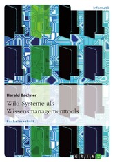 Wiki-Systeme als Wissensmanagementtools