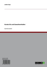 Karate Dô und Gewaltverhalten