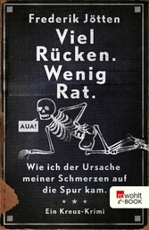 Viel Rücken. Wenig Rat.