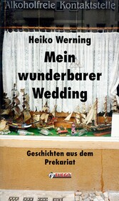 Mein wunderbarer Wedding