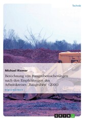 Berechnung von Baugrubensicherungen nach den Empfehlungen des Arbeitskreises 'Baugruben' (2006)