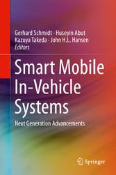 Smart Mobile In-Vehicle Systems