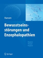 Bewusstseinsstörungen und Enzephalopathien