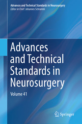 Advances and Technical Standards in Neurosurgery