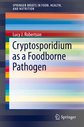 Cryptosporidium as a Foodborne Pathogen