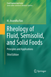 Rheology of Fluid, Semisolid, and Solid Foods