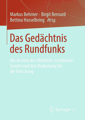 Das Gedächtnis des Rundfunks