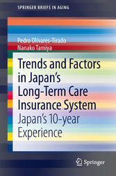 Trends and Factors in Japan's Long-Term Care Insurance System