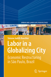 Labor in a Globalizing City