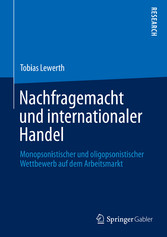 Nachfragemacht und internationaler Handel