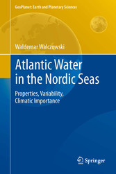 Atlantic Water in the Nordic Seas