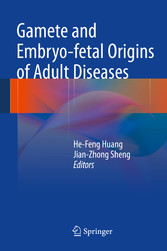 Gamete and Embryo-fetal Origins of Adult Diseases