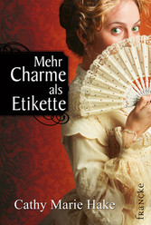 Mehr Charme als Etikette