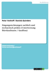 Eingangsrechnungen sachlich und rechnerisch prüfen (Unterweisung Bürokaufmann / -kauffrau)