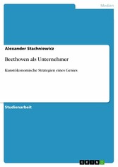 Beethoven als Unternehmer