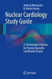 Nuclear Cardiology Study Guide