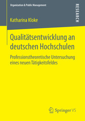 Qualitätsentwicklung an deutschen Hochschulen