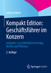 Kompakt Edition: Geschäftsführer im Konzern