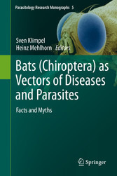 Bats (Chiroptera) as Vectors of Diseases and Parasites