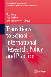 Transitions to School - International Research, Policy and Practice