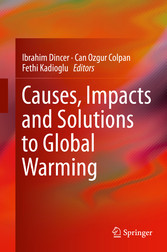 Causes, Impacts and Solutions to Global Warming