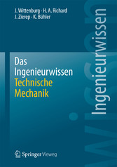 Das Ingenieurwissen: Technische Mechanik