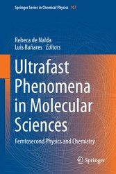 Ultrafast Phenomena in Molecular Sciences