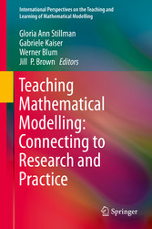 Teaching Mathematical Modelling: Connecting to Research and Practice