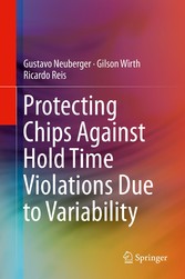 Protecting Chips Against Hold Time Violations Due to Variability