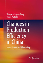 Changes in Production Efficiency in China