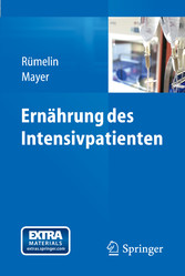 Ernährung des Intensivpatienten