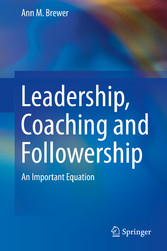 Leadership, Coaching and Followership