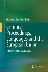 Criminal Proceedings, Languages and the European Union