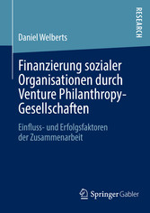 Finanzierung sozialer Organisationen durch Venture Philanthropy-Gesellschaften