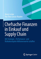 Chefsache Finanzen in Einkauf und Supply Chain