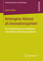 Heterogene Akteure als Innovationspartner