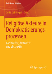 Religiöse Akteure in Demokratisierungsprozessen