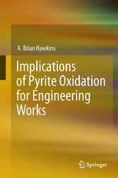 Implications of Pyrite Oxidation for Engineering Works