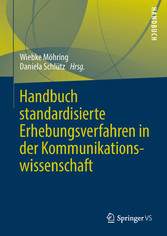 Handbuch standardisierte Erhebungsverfahren in der Kommunikationswissenschaft