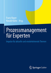 Prozessmanagement für Experten