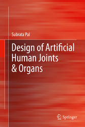 Design of Artificial Human Joints & Organs