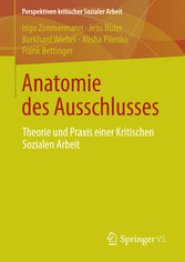 Anatomie des Ausschlusses