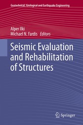 Seismic Evaluation and Rehabilitation of Structures